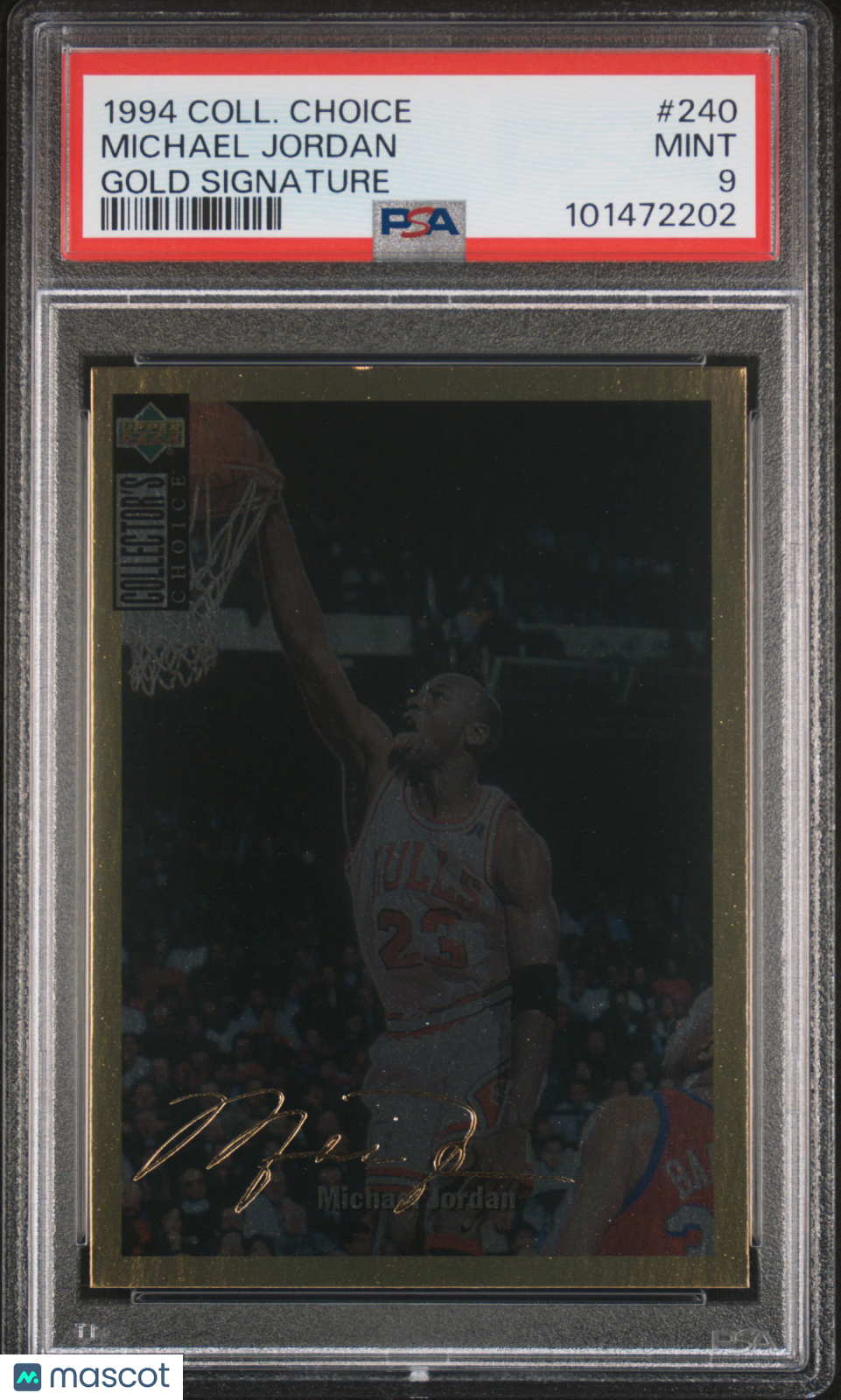 1994 Collector's Choice Michael Jordan #240 Gold Signature PSA 9